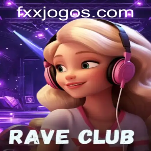 Descubra o Universo de 'RaveClub': Um Jogo Revolucionário com FXX.CC